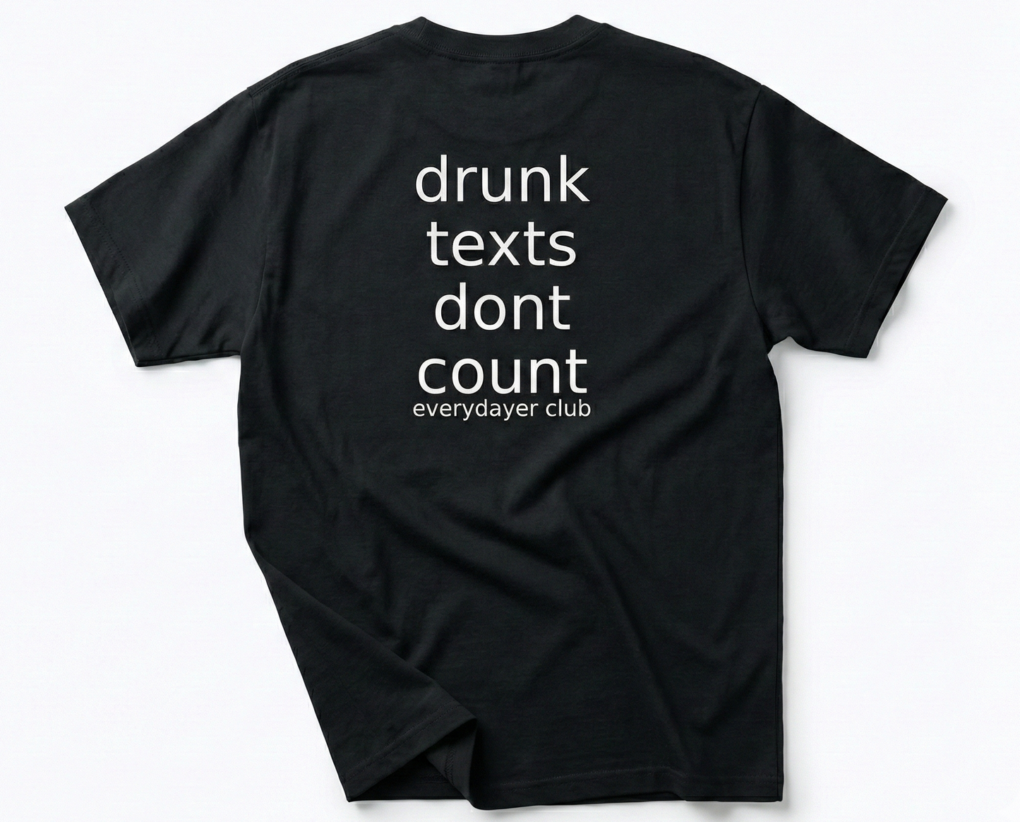 Drunk Text classic tee